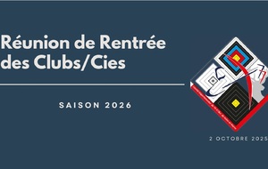 Réunion de Rentrée des Clubs et Compagnies de Seine et Marne