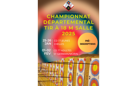 Championnat Départemental Tir à 18 m Salle 2025